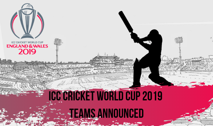 Cricket World Cup 2019 Teams