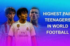 10 Highest Paid Teenagers in World Football | 10 Highest Paid Youngsters