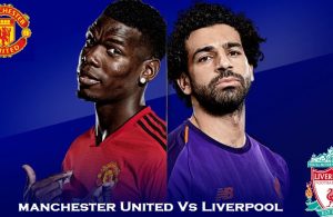 Manchester United vs Liverpool Match Preview, Prediction & Team News