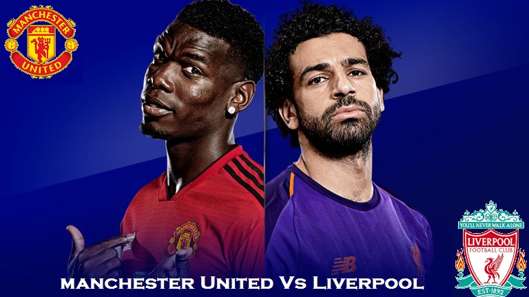 Manchester United vs Liverpool Match Preview, Prediction & Team News