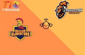 T10 League 2019 Final – Maratha Arabians vs Deccan Gladiators Team Prediction